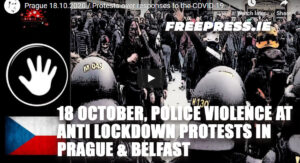 PRAGUE BELFAST ANTI LOCKDOWN PROTESTS