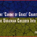 Why-did-the-'Candle-of-Grace'-Charity-Traffic-Fifty-Nine-Ukrainian-Children-Into-Ireland